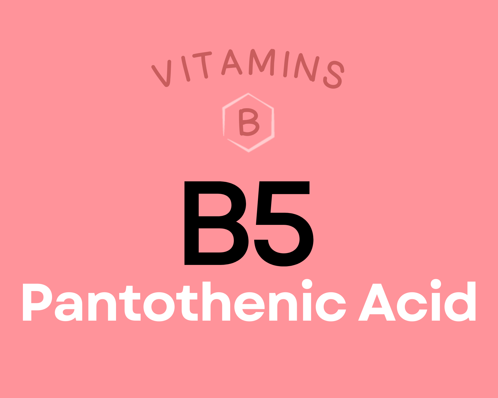 Pantothenic Acid (as d-calcium pantothenate)